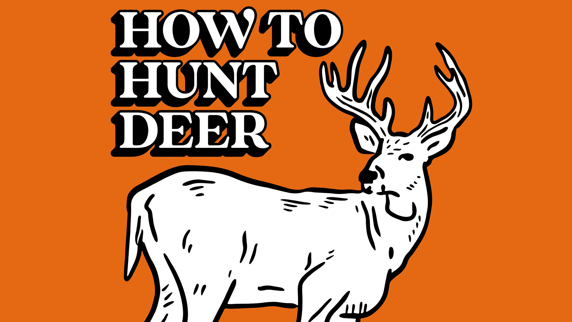 How To Hunt Deer Podcast Teaches The Basics