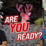 Are You Ready For Deer Season?