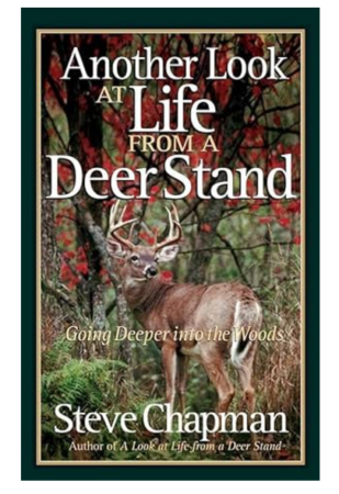 another look at life from a deer stand book