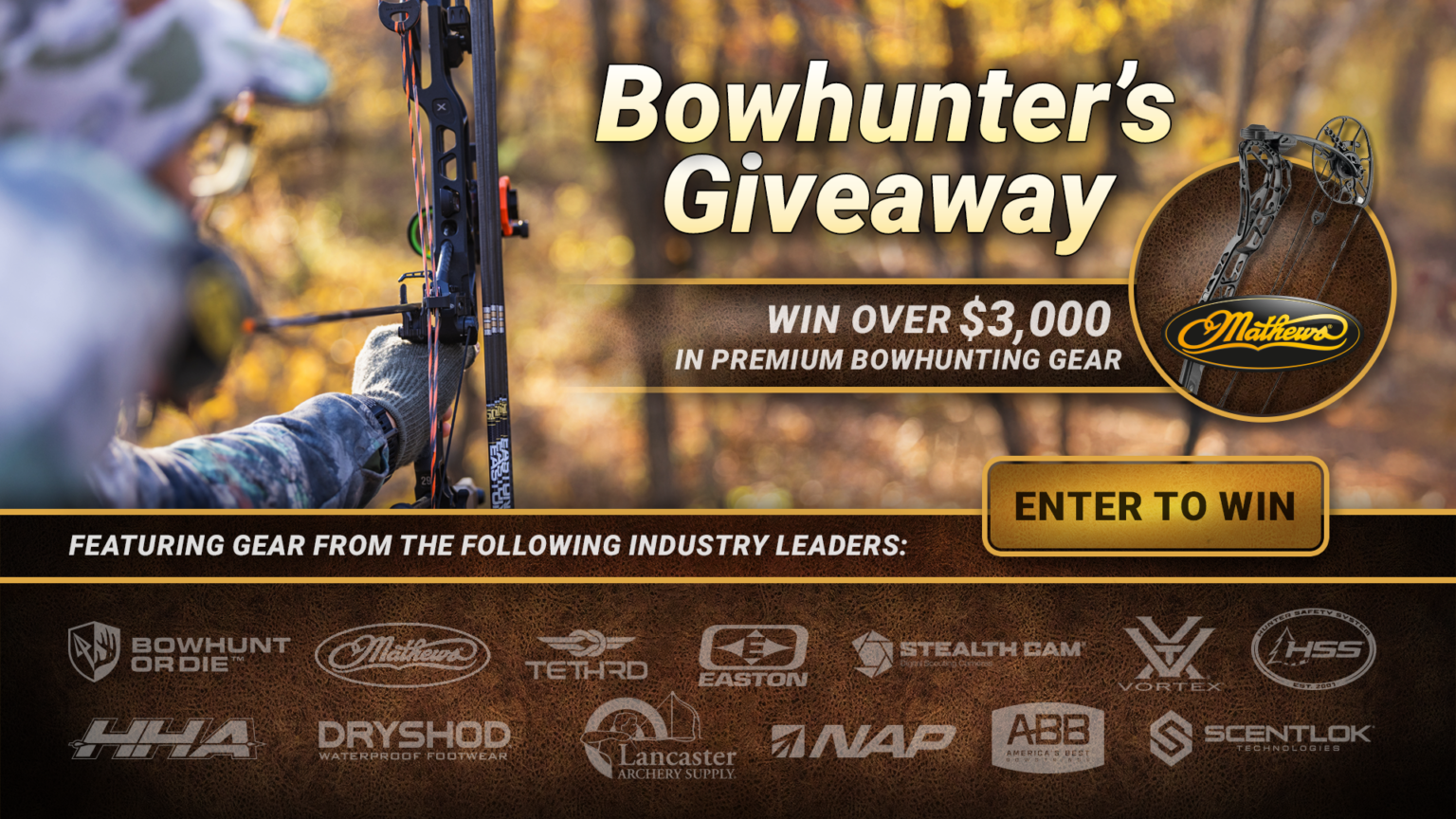 The Great Bowhunting Sweepstakes | Win Free Hunting Gear