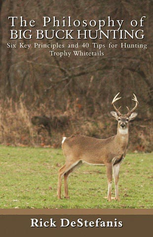 The Philosophy of Big Buck Hunting Book